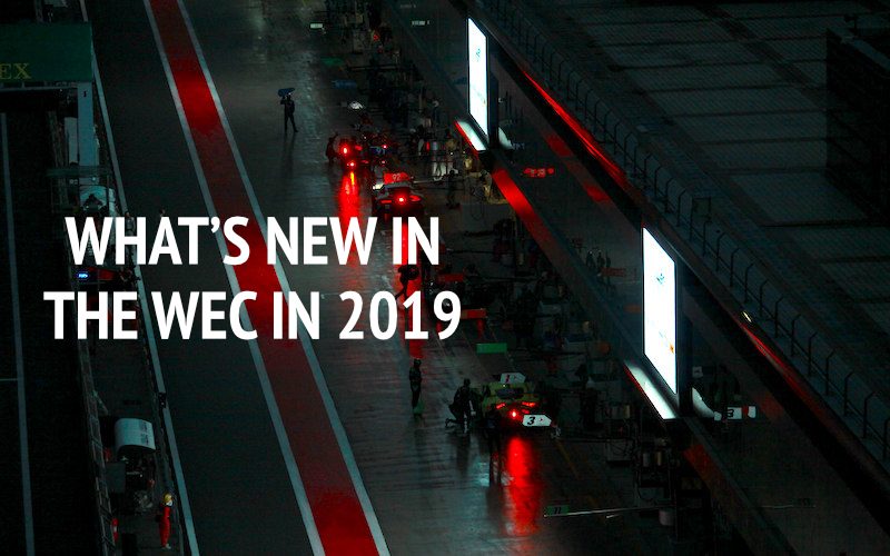 What's new in the WEC in 2019