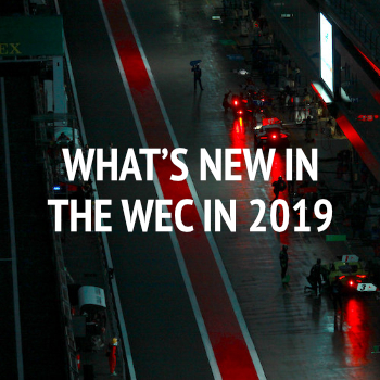 What’s new in the WEC in 2019